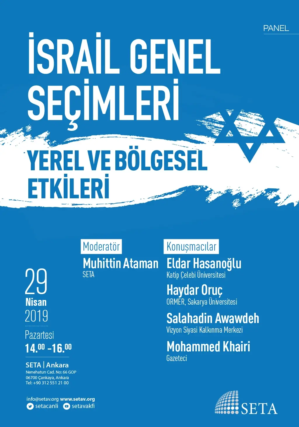 Panel: İsrail Genel Seçimleri: Yerel ve Bölgesel Etkileri