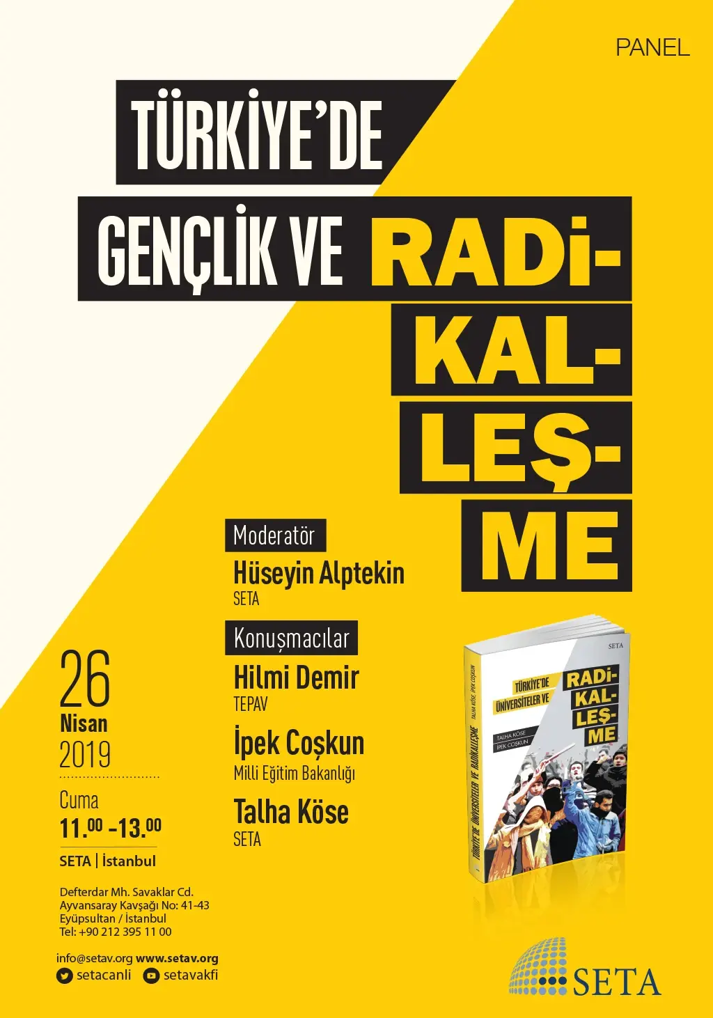 Panel: Türkiye’de Gençlik ve Radikalleşme