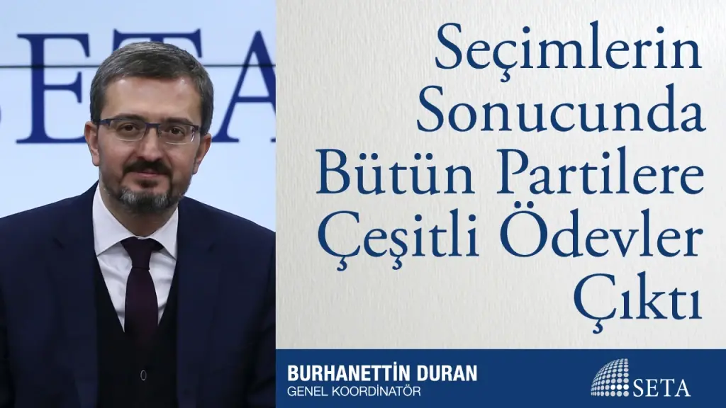 Seçimlerin Sonucunda Bütün Partilere Çeşitli Ödevler Çıktı