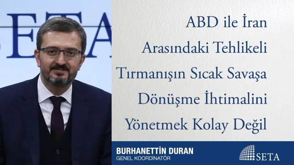 ABD ile İran Arasındaki Tehlikeli Tırmanışın Sıcak Savaşa Dönüşme İhtimalini Yönetmek Kolay Değil