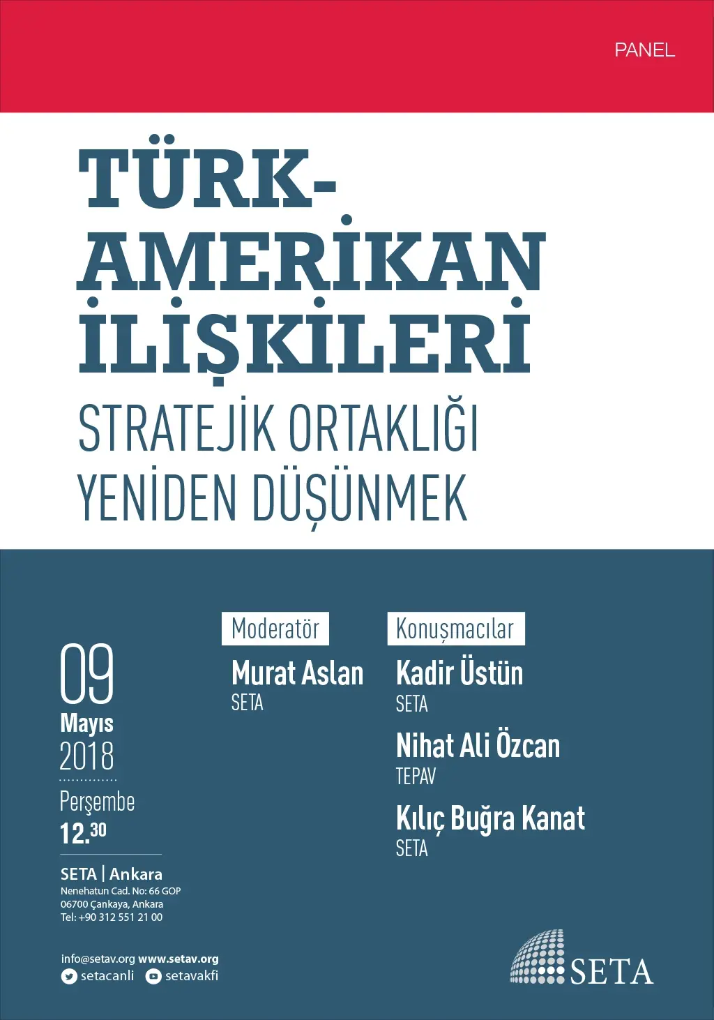 Panel: Türk-Amerikan İlişkileri | Stratejik Ortaklığı Yeniden Düşünmek