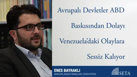 Avrupalı Devletler ABD Baskısından Dolayı Venezuela’daki Olaylara Sessiz Kalıyor