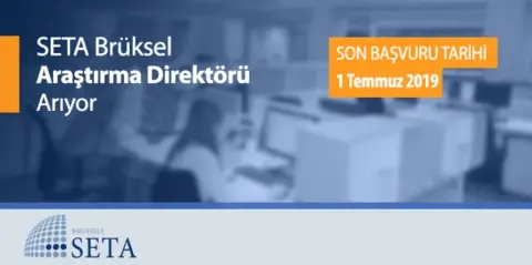 SETA Brüksel Araştırma Direktörü Arıyor!