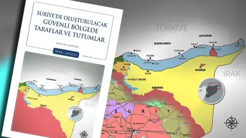 SETA’dan ’Suriye’de Güvenli Bölge’ Analizi
