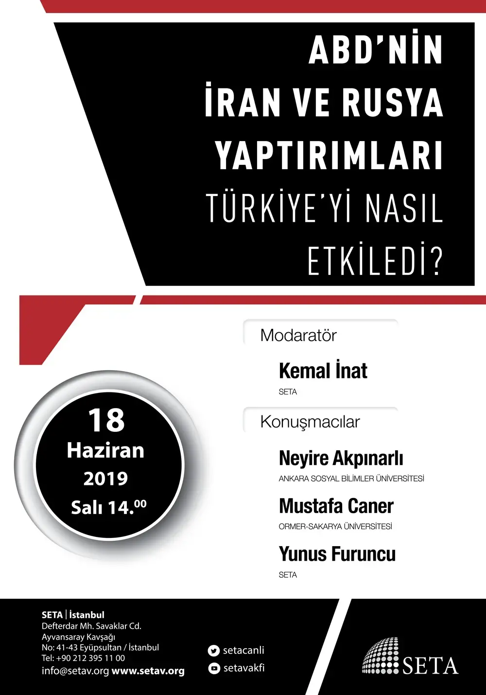 Panel: ABD’nin İran ve Rusya Yaptırımları Türkiye’yi Nasıl Etkiledi?