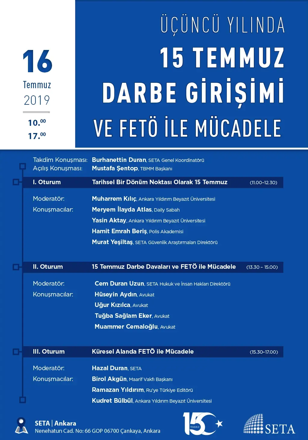 Sempozyum: Üçüncü Yılında 15 Temmuz Darbe Girişimi ve FETÖ ile Mücadele