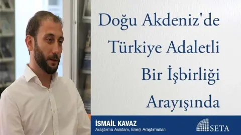 Doğu Akdeniz’de Türkiye Adaletli Bir İşbirliği Arayışında