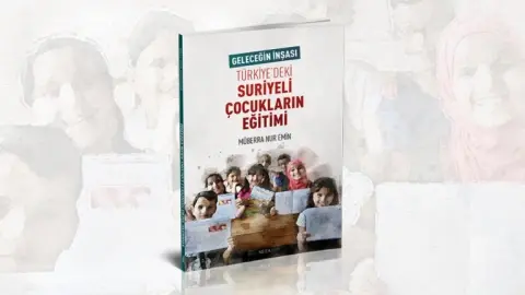 Geleceğin İnşası | Türkiye’deki Suriyeli Çocukların Eğitimi