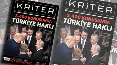 Kriter’in Temmuz Sayısı Çıktı: S-400 Konusunda Türkiye Haklı