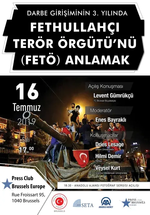 Panel: Darbe Girişiminin 3. Yılında Fethullahçı Terör Örgütü’nü (FETÖ) Anlamak
