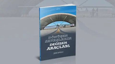 Dönüşen Savaşların Değişen Araçları