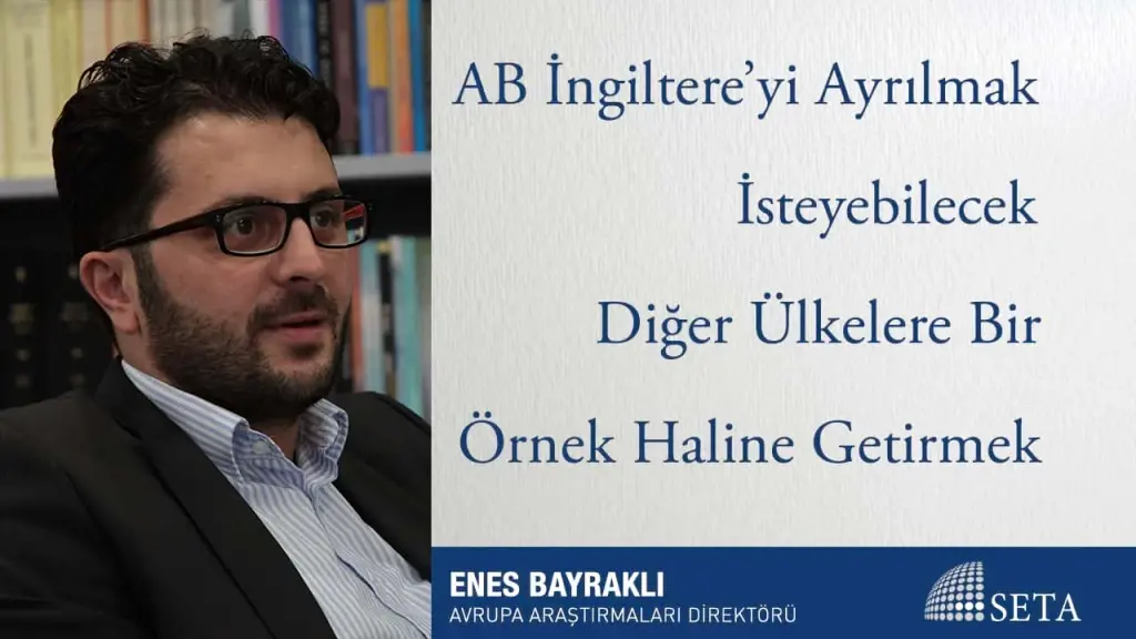 AB İngiltere’yi Ayrılmak İsteyebilecek Diğer Ülkelere Bir Örnek Haline Getirmek İstiyor