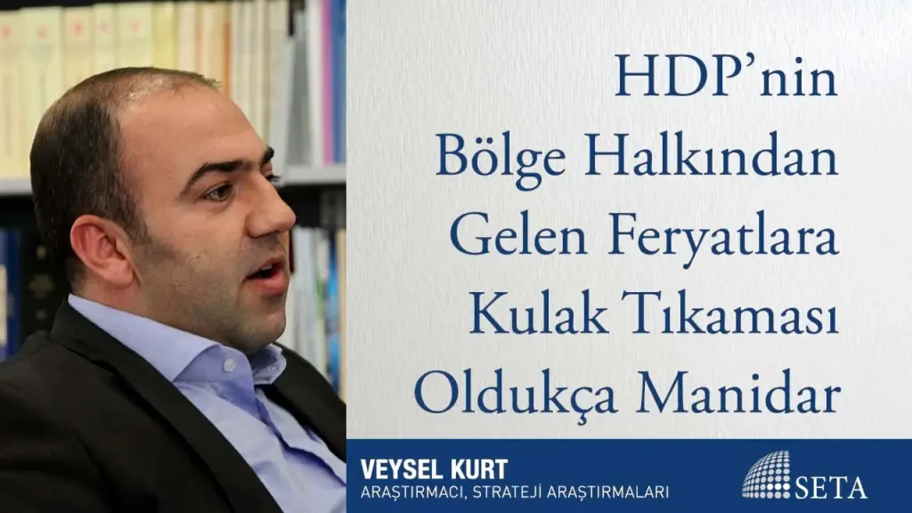 HDP’nin Bölge Halkından Gelen Feryatlara Kulak Tıkaması Oldukça Manidar