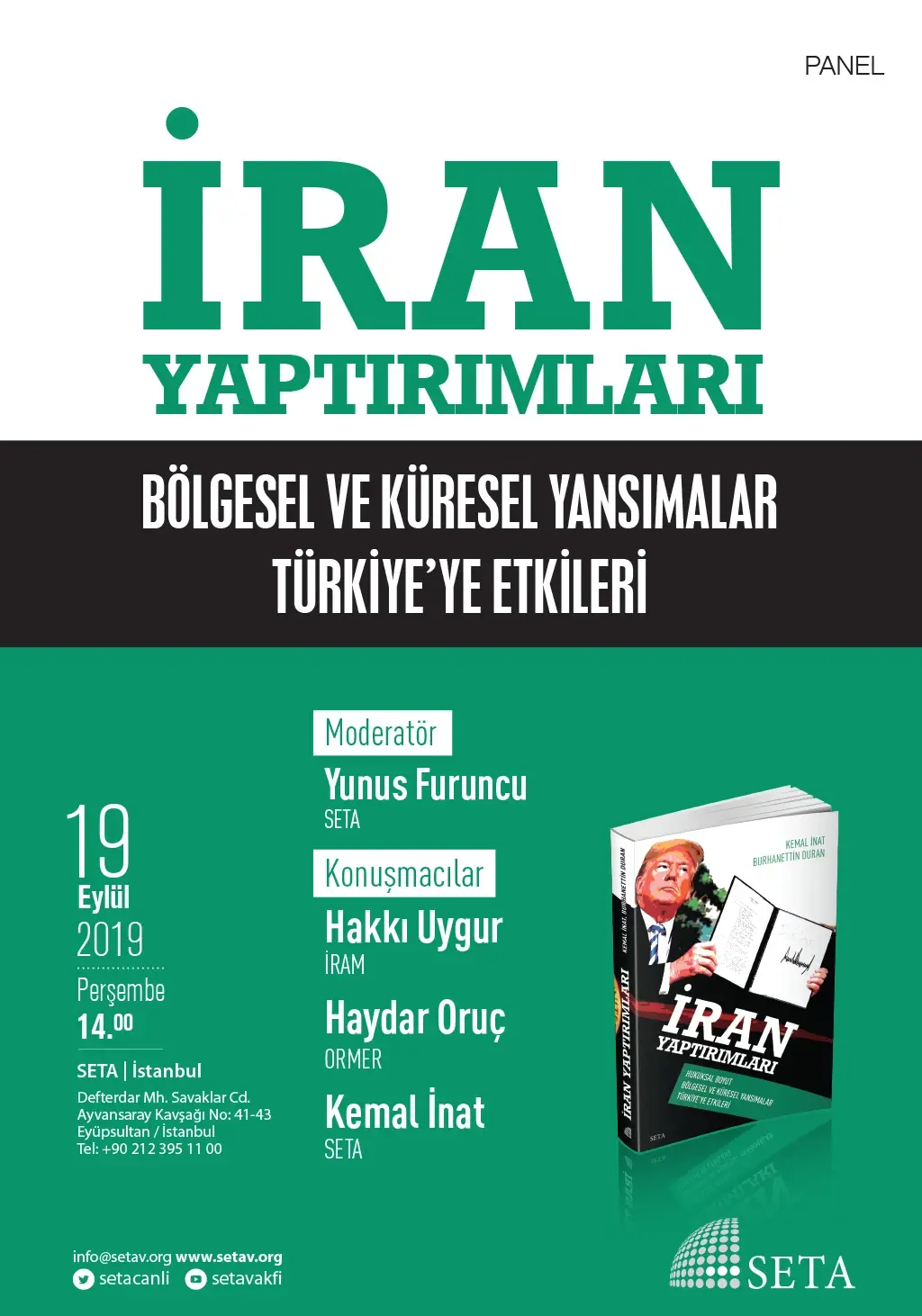 Panel: İran Yaptırımları | Bölgesel ve Küresel Yansımalar, Türkiye’ye Etkileri
