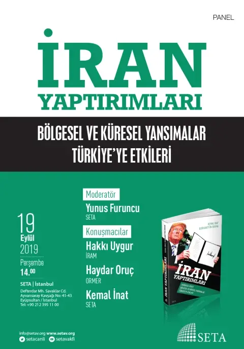 Panel: İran Yaptırımları | Bölgesel ve Küresel Yansımalar, Türkiye’ye Etkileri