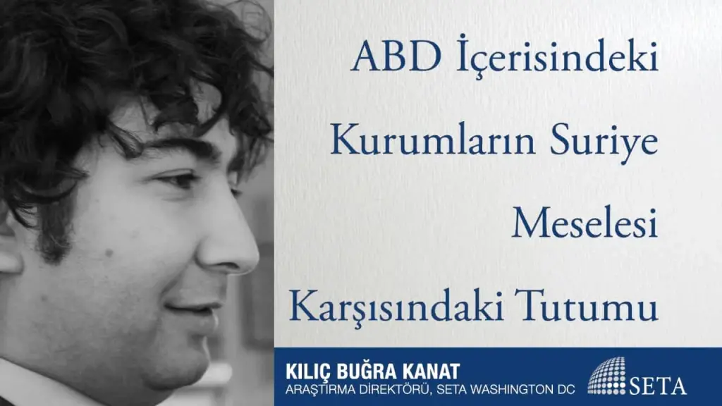ABD İçerisindeki Kurumların Suriye Meselesi Karşısındaki Tutumu