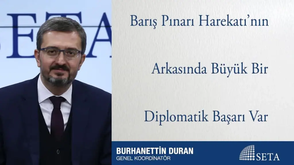 Barış Pınarı Harekatı’nın Arkasında Büyük Bir Diplomatik Başarı Var
