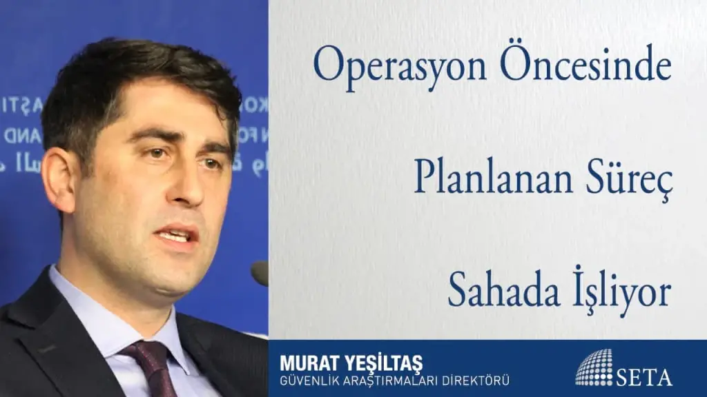 Operasyon Öncesinde Planlanan Süreç Sahada İşliyor