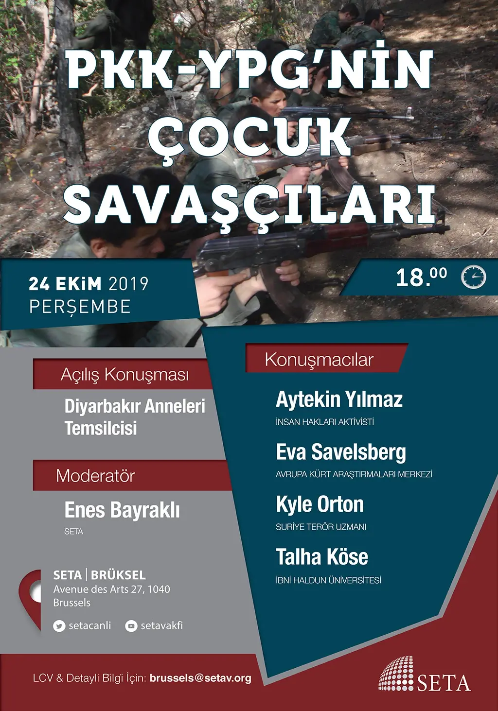 Panel: PKK - YPG’nin Çocuk Savaşçıları