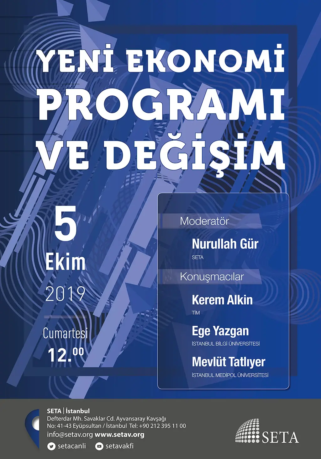 Panel: Yeni Ekonomi Programı ve Değişim