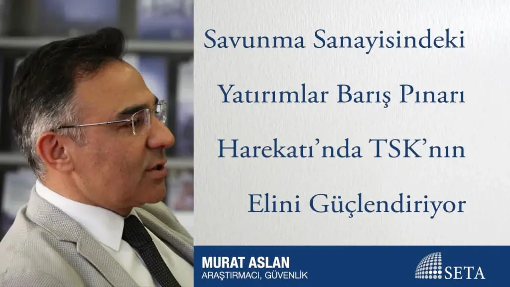 Savunma Sanayisindeki Yatırımlar Barış Pınarı Harekatı’nda TSK’nın Elini Güçlendiriyor