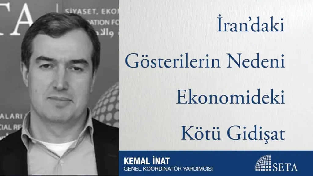 İran’daki Gösterilerin Nedeni Ekonomideki Kötü Gidişat