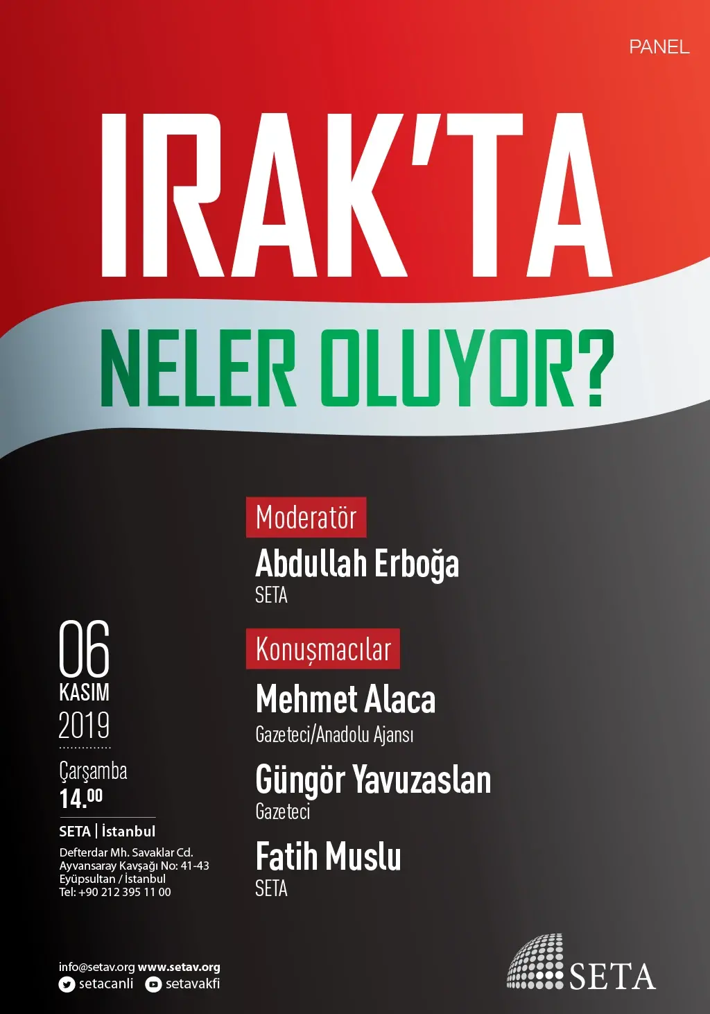 Panel: Irak’ta Neler Oluyor?