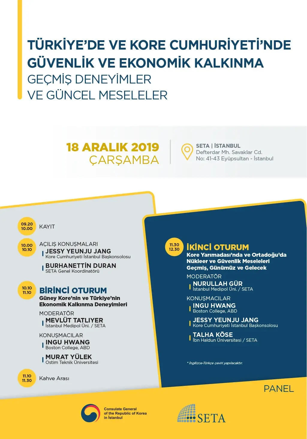 Panel: Türkiye’de ve Kore Cumhuriyeti’nde Güvenlik ve Ekonomik Kalkınma | Geçmiş Deneyimler ve Güncel Meseleler