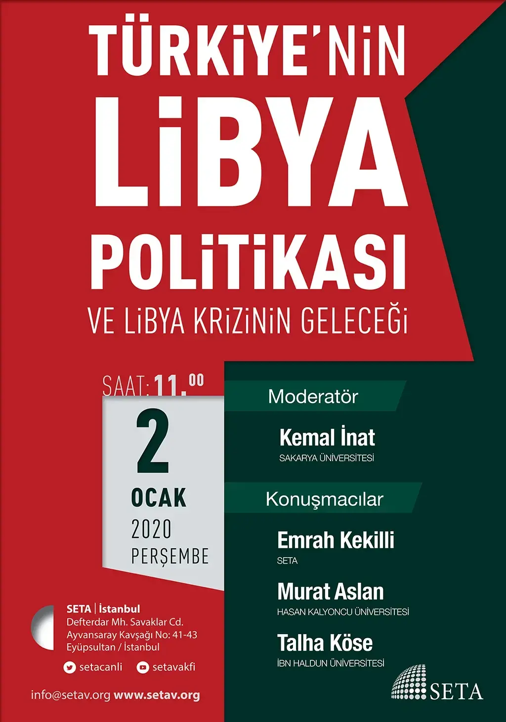 Panel: Türkiye’nin Libya Politikası ve Libya Krizinin Geleceği