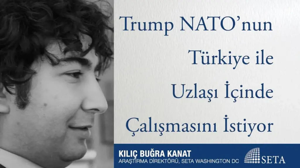 Trump NATO’nun Türkiye ile Uzlaşı İçinde Çalışmasını İstiyor
