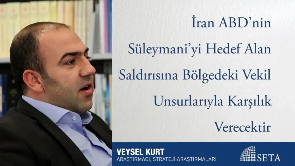 İran ABD’nin Süleymani’yi Hedef Alan Saldırısına Bölgedeki Vekil Unsurlarıyla Karşılık Verecektir