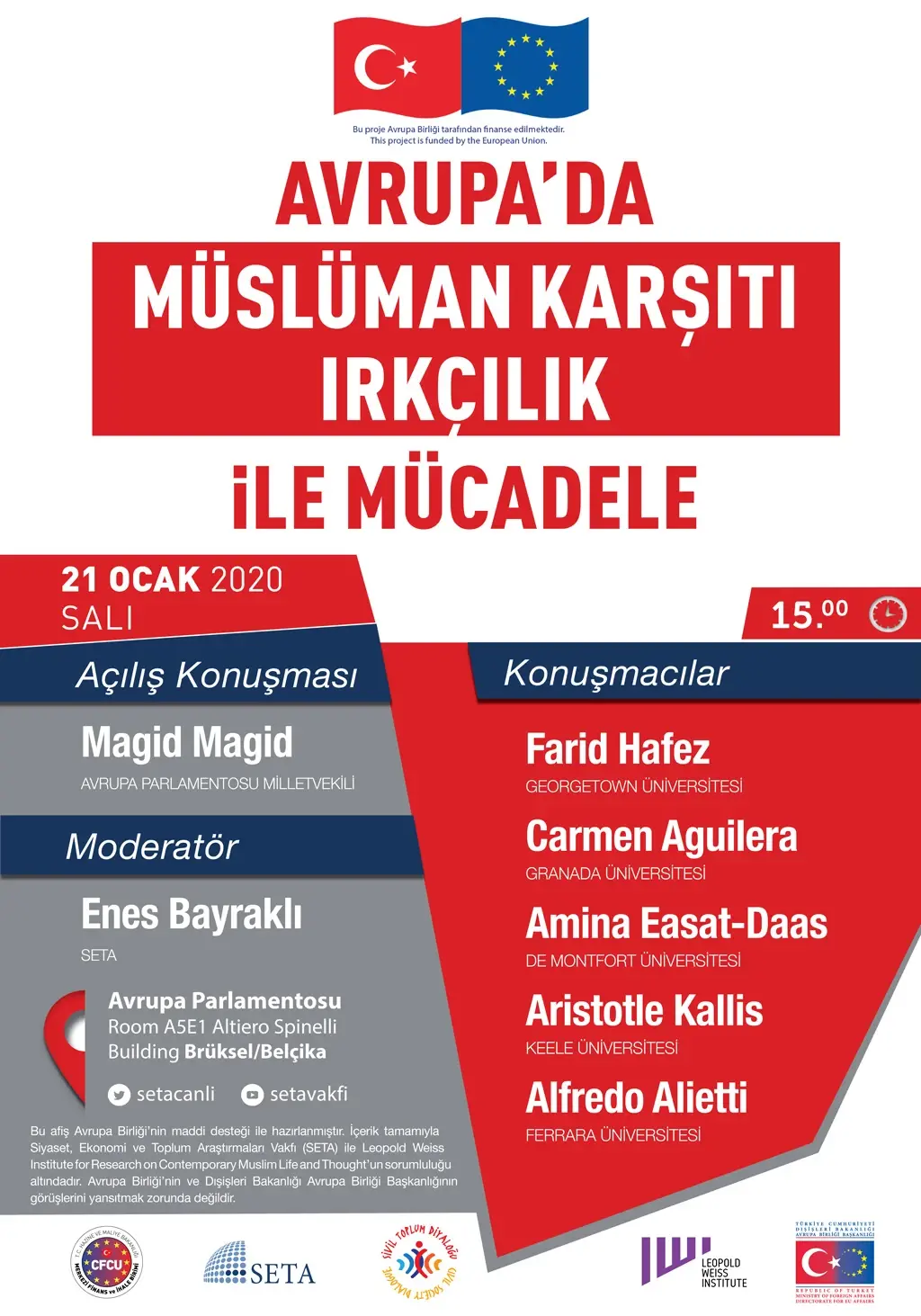 Panel: Avrupa’da Müslüman Karşıtı Irkçılık ile Mücadele