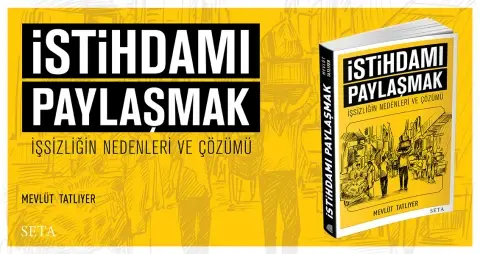 İstihdamı Paylaşmak | İşsizliğin Nedenleri ve Çözümü
