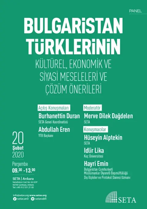 Panel: Bulgaristan Türklerinin Kültürel, Ekonomik ve Siyasi Meseleleri ve Çözüm Önerileri