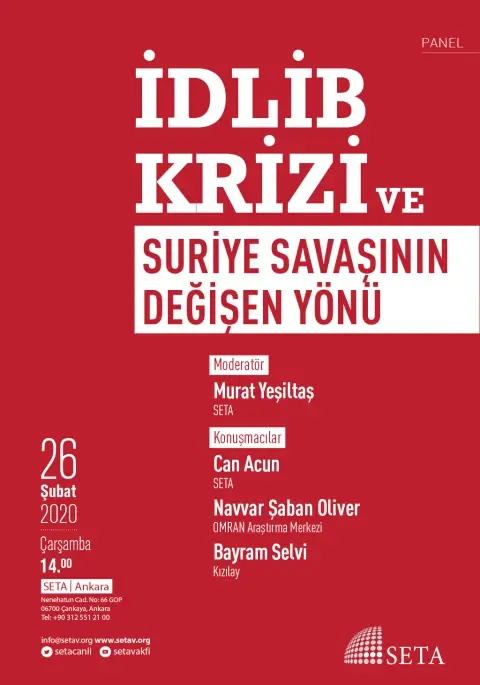 Panel: İdlib Krizi ve Suriye Savaşının Değişen Yönü
