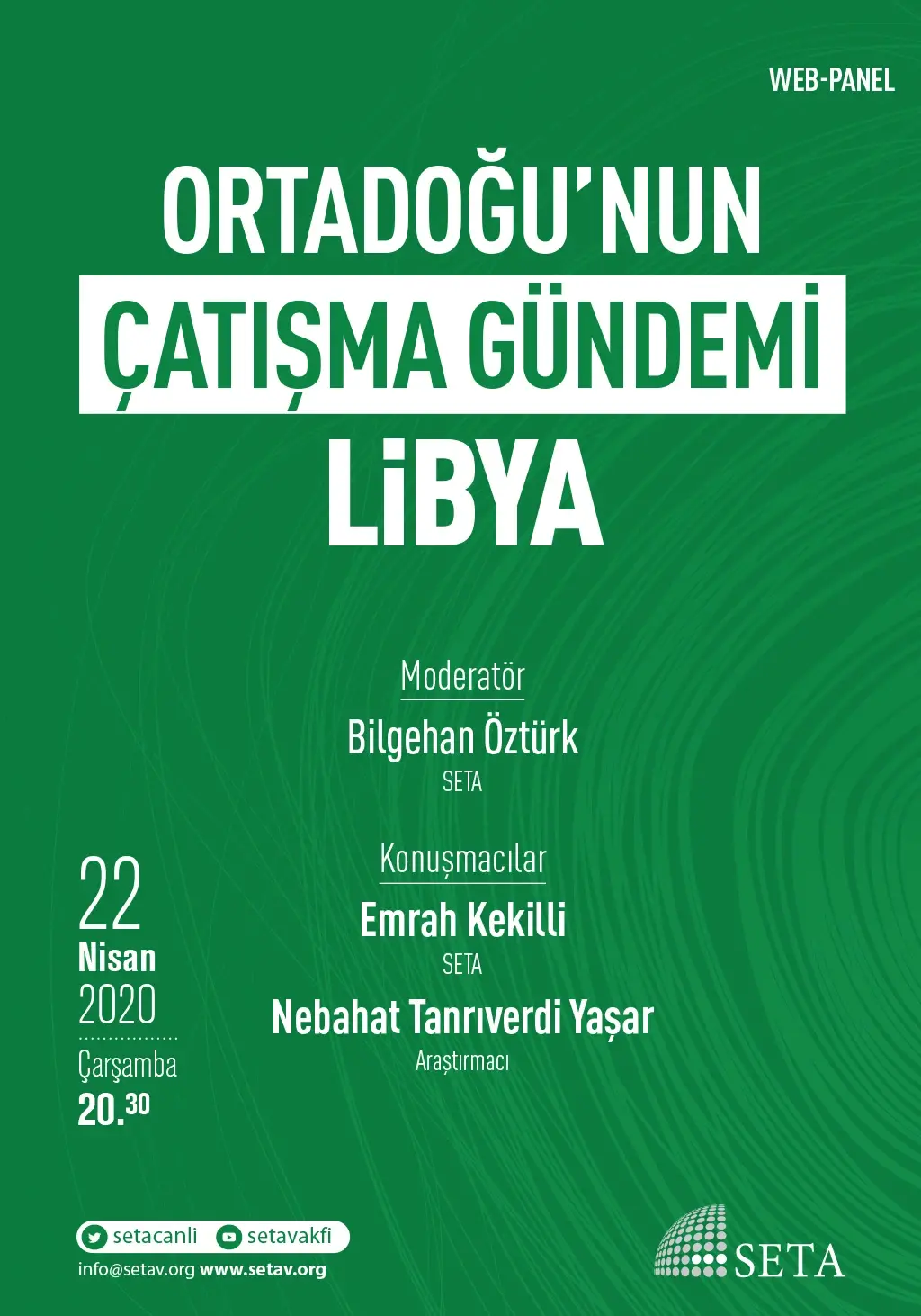 Web Panel: Ortadoğu’nun Çatışma Gündemi | Libya