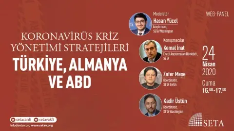 SETA Uzmanları Kovid-19 Kriz Yönetimi Stratejilerini Değerlendirdi