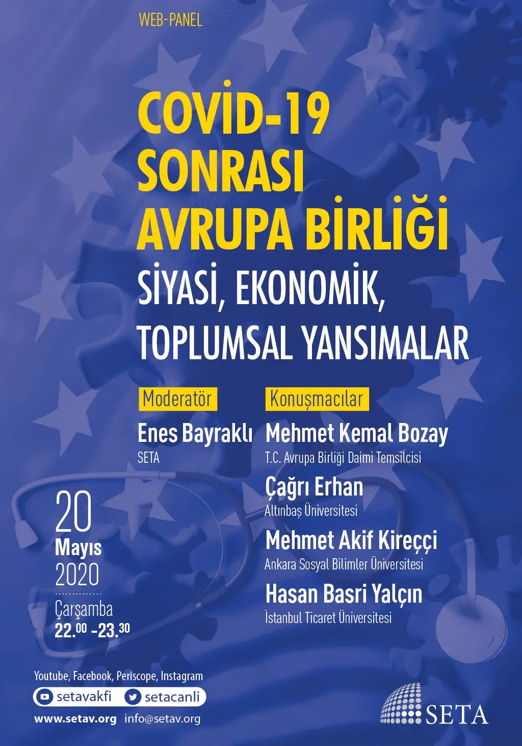 Web Panel: COVID-19 Sonrası Avrupa Birliği | Siyasi, Ekonomik, Toplumsal Yansımalar