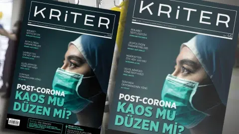 Kriter’in Mayıs Sayısı Çıktı: Post-Corona, Kaos mu Düzen mi?