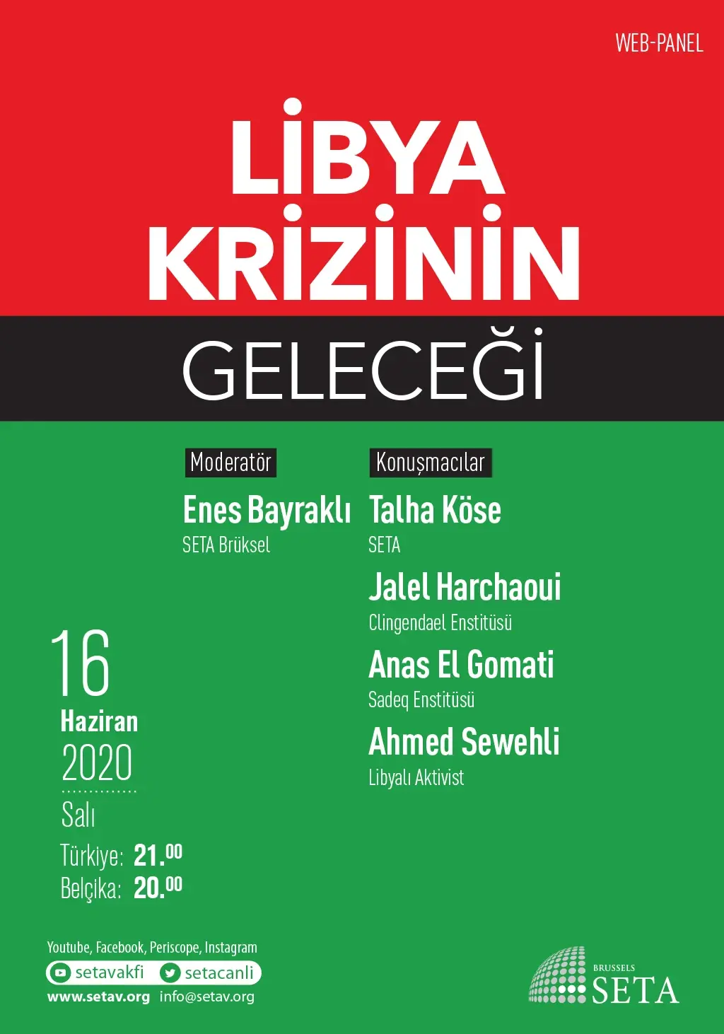 Web Panel: Libya Krizinin Geleceği