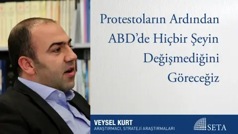 Protestoların Ardından ABD’de Hiçbir Şeyin Değişmediğini Göreceğiz