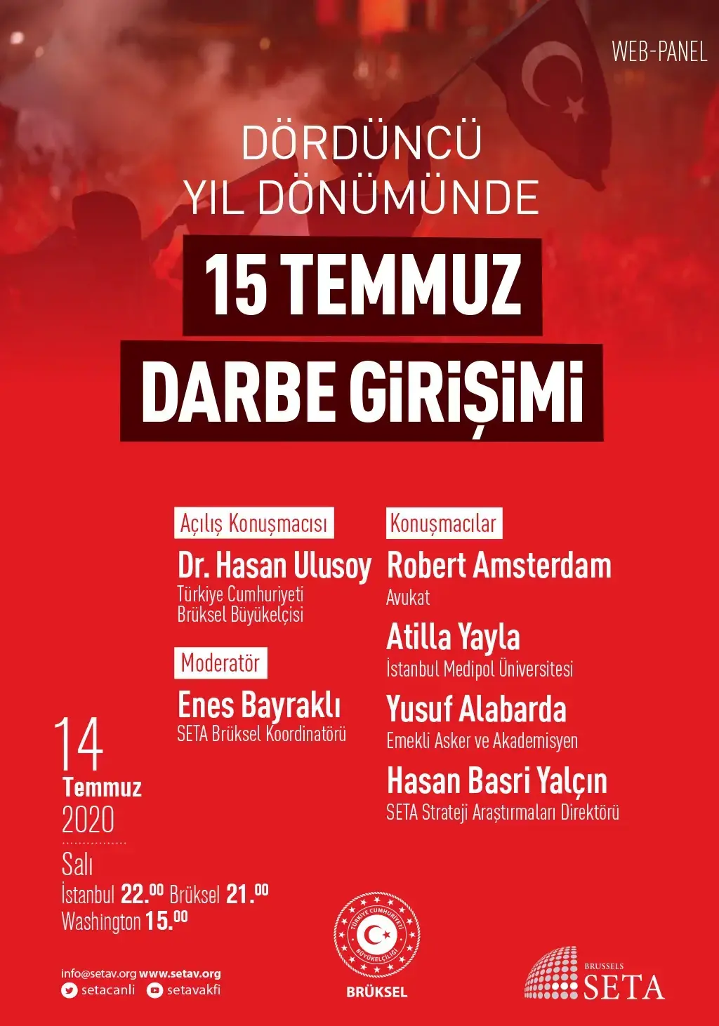 Web Panel: Dördüncü Yıldönümünde 15 Temmuz Darbe Girişimi