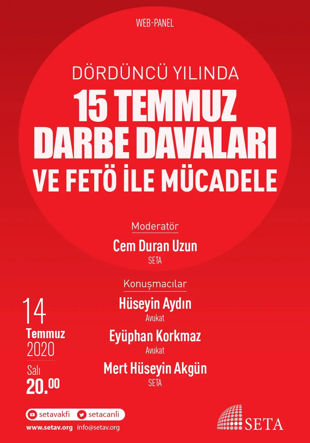 Web Panel: Dördüncü Yılında 15 Temmuz Darbe Davaları ve FETÖ ile Mücadele