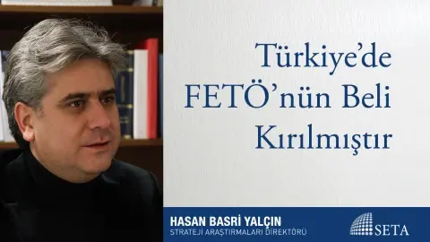 Türkiye’de FETÖ’nün Beli Kırılmıştır