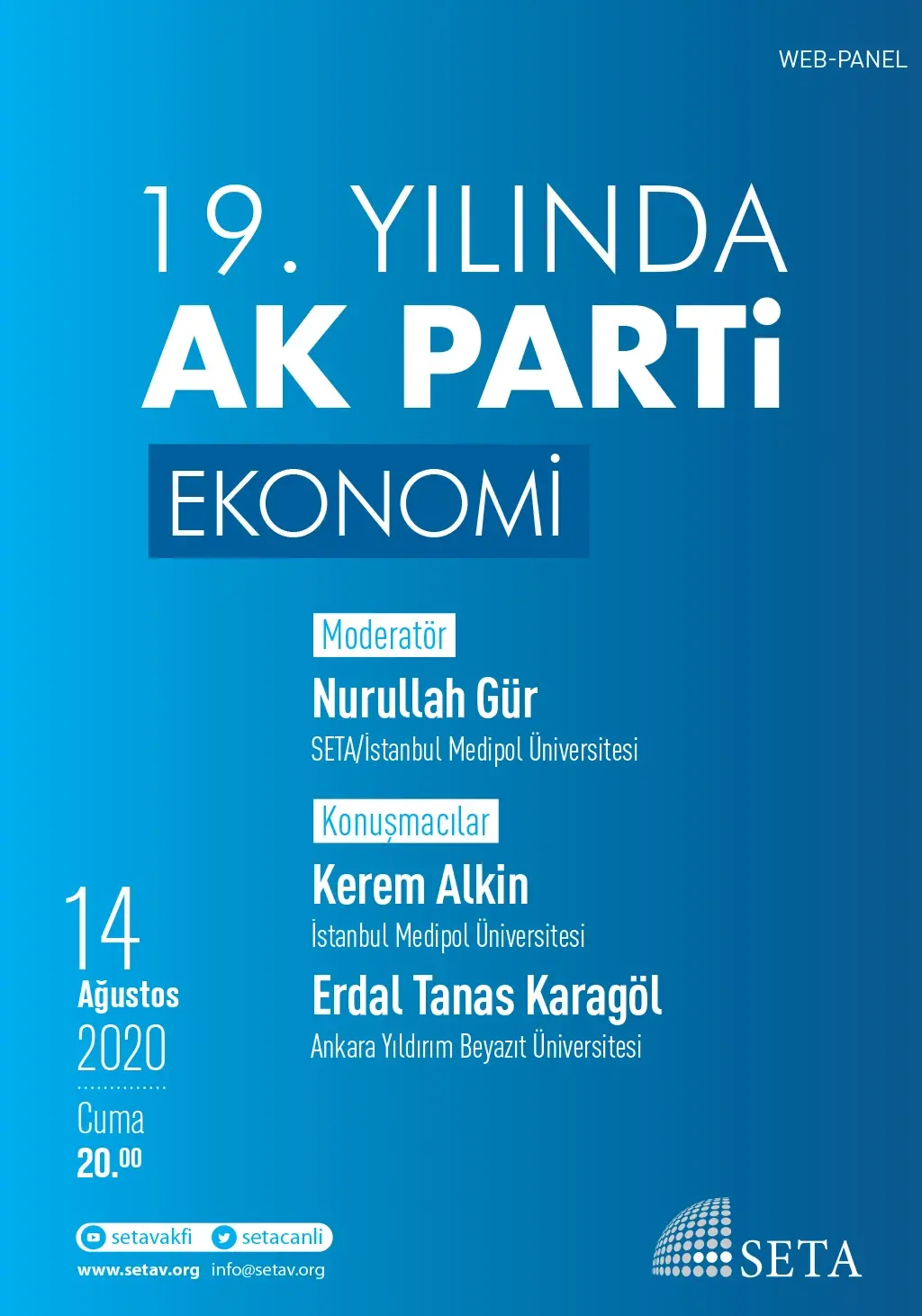 Web Panel: 19. Yılında AK Parti | EKONOMİ