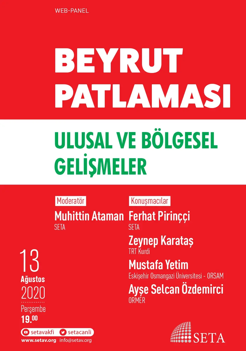 Web Panel: Beyrut Patlaması | Ulusal ve Bölgesel Gelişmeler