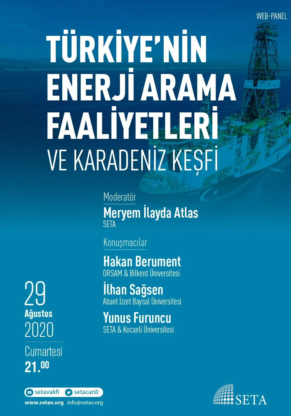 Web Panel: Türkiye’nin Enerji Arama Faaliyetleri ve Karadeniz Keşfi