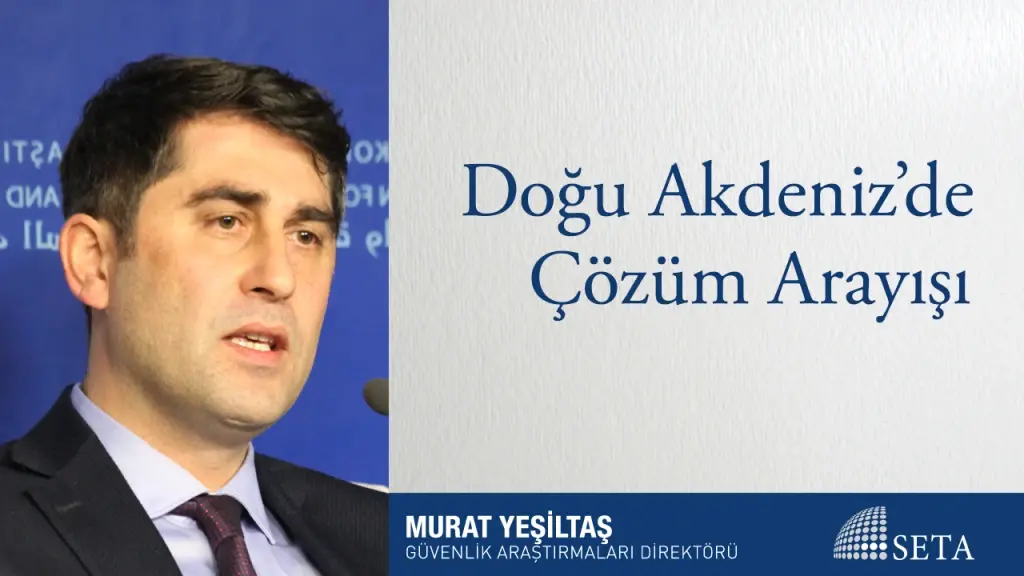 Doğu Akdeniz’de Çözüm Arayışı