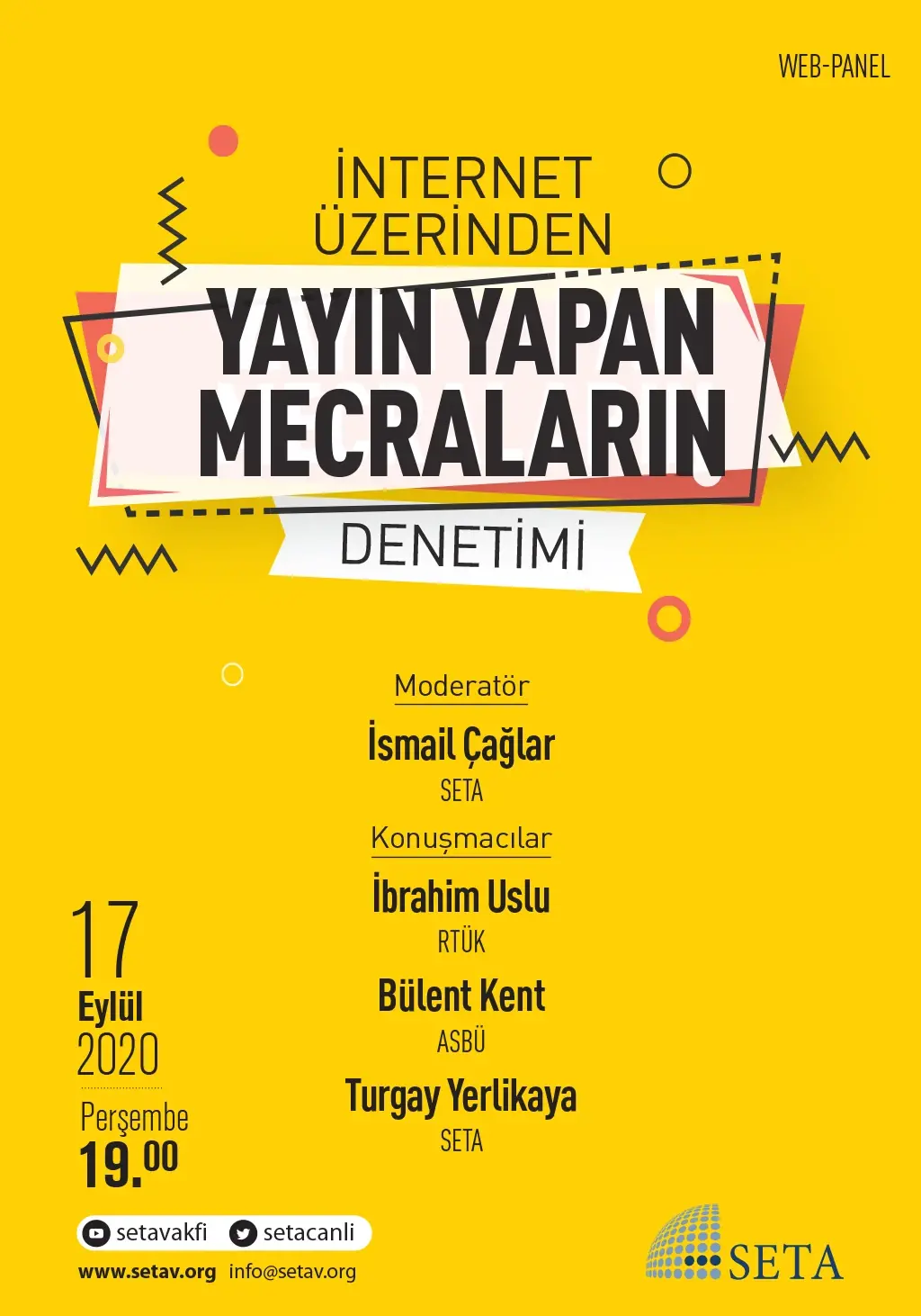 Web Panel: İnternet Üzerinden Yayın Yapan Mecraların Denetimi