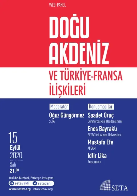 Web Panel: Doğu Akdeniz ve Türkiye-Fransa İlişkileri